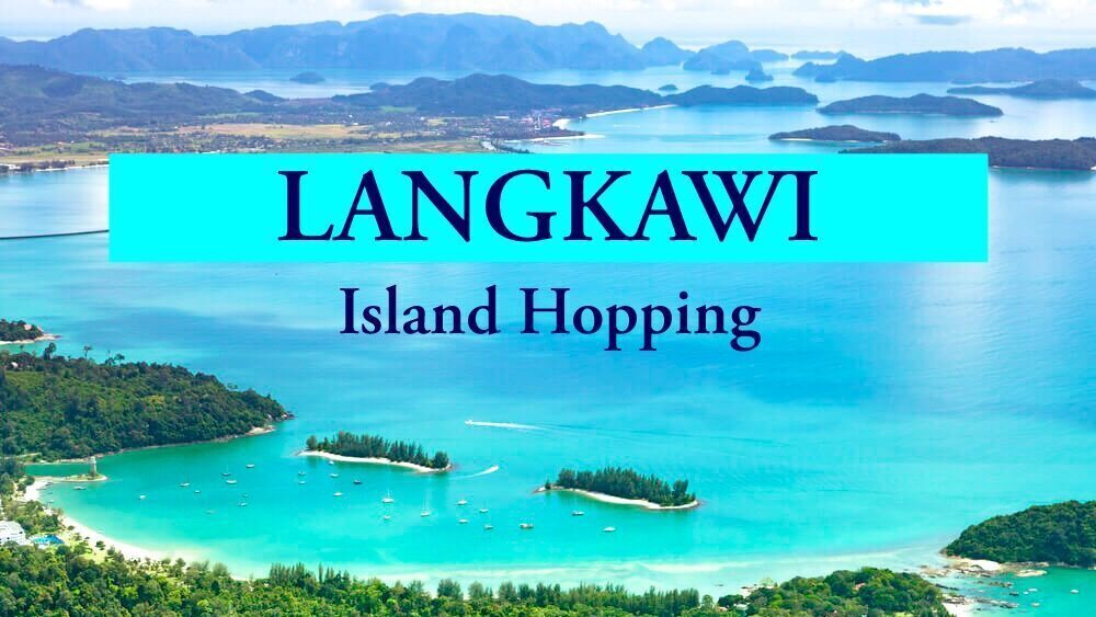 Island hopping langkawi