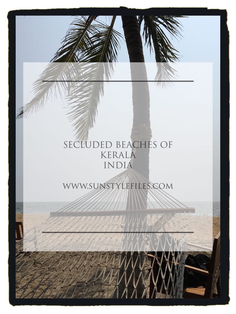 Secluded Beaches in Kerala by www.sunstylefiles.com #india #beaches #hideaway #asia