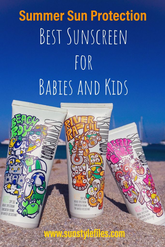 Best Sunscreen for Babies and Kids - Skinnies Kids SPF50 - www.sunstylefiles.com #sunscreen #kidssunscreen #skincare #summer #sunprotection
