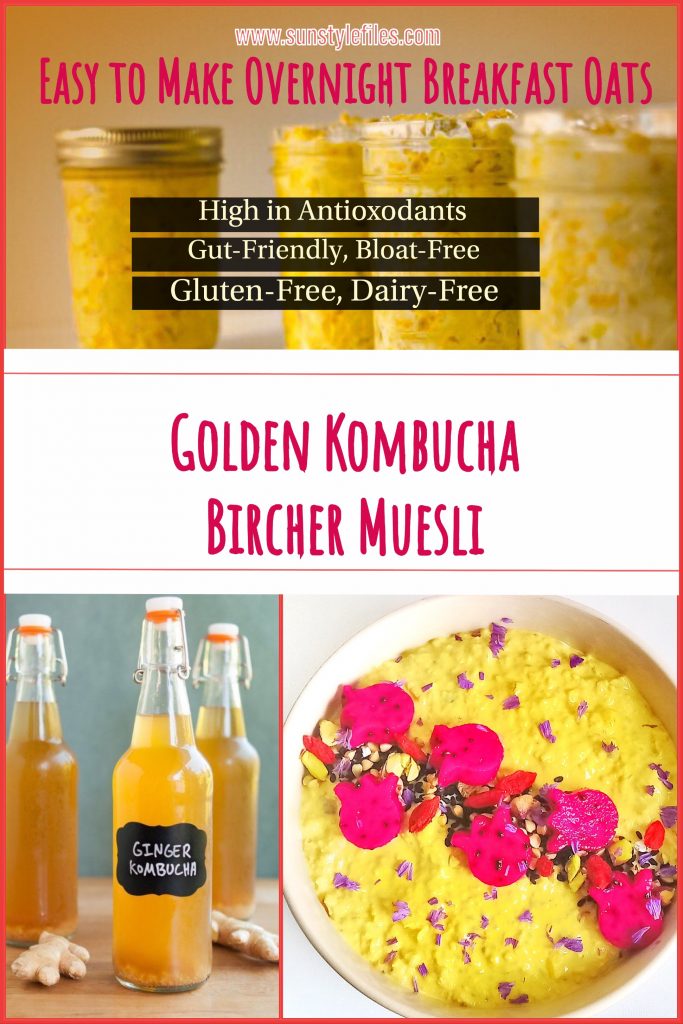 Golden Kombucha Bircher Muesli Overnight Oats Recipe - www.sunstylefiles.com #overnightoats #kombucha #healthybreakfast #rawfood #vegan #summerbody #fitfood #healthyrecipes #breakfastideas