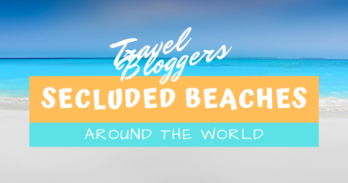 best secluded beaches around the world by travel bloggers cover